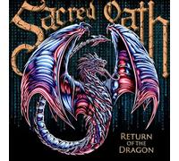 Sacred Oath – Return Of The Dragon – Vinile LP