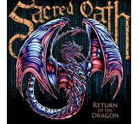 Sacred Oath – Return Of The Dragon – Vinile LP