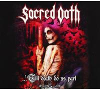 Sacred Oath - Till Death Do Us Apart