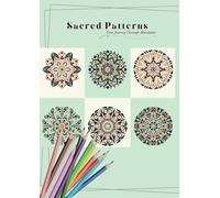 Sacred Patterns: Mandalas for adults and children