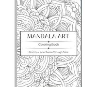 Sacred Patterns, Vibrant Hues: A Mandala Coloring Adventure