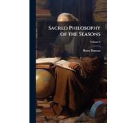 Sacred Philosophy of the Seasons