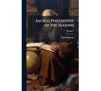 Sacred Philosophy of the Seasons