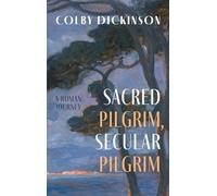 Sacred Pilgrim, Secular Pilgrim: A Roman Journey