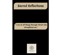 Sacred Reflections: A Personal Memory Journal for Christians
