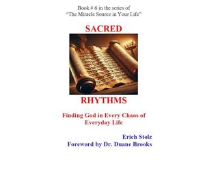 SACRED RHYTHMS: Finding God in Every Chaos of Everyday Life
