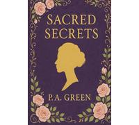 Sacred Secrets: Embracing Modesty and Sensuality In The Light of Faith