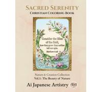Sacred Serenity: Christian Coloring Book : Vol.1: The Beauty of Nature