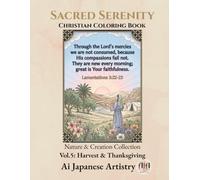 Sacred Serenity: Christian Coloring Book Vol.5: Harvest & Thanksgiving