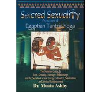 Muata Abhaya Ashby Egyptian Tantra Yoga (Tascabile)