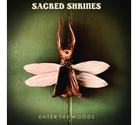 Sacred Shrines Enter the Woods (CD) Album
