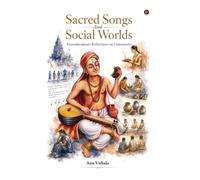 Sacred Songs And Social Worlds: Purandaradasa's Reflections on Community