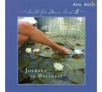 Sacred Spa Music Series - Journey To Well