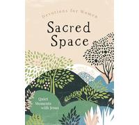 Sacred Space Devotions for Women: Quiet Moments with Jesus
