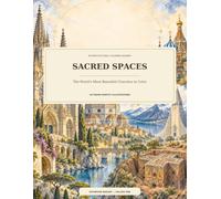 SACRED SPACES: The World's Most Beautiful Churches to Color