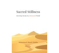 Sacred Stillness: Reviving Taʿzīm in a Distracted World