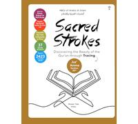 Sacred Strokes: Discovering the Beauty of the Qur’an through Tracing (JuzʾʿAmma/Section 30th): 4