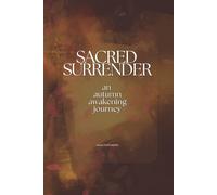 Sacred Surrender: an autumn awakening journey