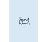 Sacred Words: A Guided Faith Journal for Writing Prayers, Gratitude, and Personal Reflection