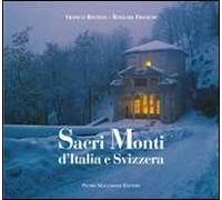 Sacri Monti d'Italia e Svizzera
