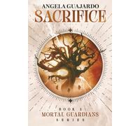 Sacrifice: A Coming of Age Fantasy Novel
