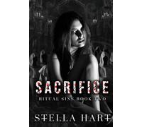 Sacrifice: A Dark Captive Romance (Ritual Sins Book 2)