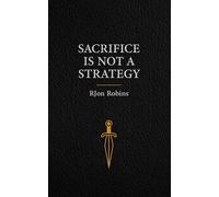 Sacrifice is NOT a Strategy: How Entrepreneurs Can Build Without Bleeding Out