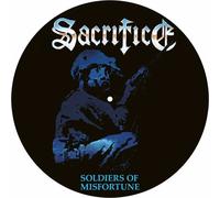 Sacrifice Soldiers of Misfortune (Vinyl LP) 12" Album Picture Disc