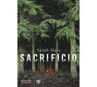 Sacrificio [Paperback] [Sep 21, 2022] Moss, Sarah and Patriarca, Raffaella