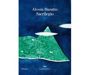 Sacrilegio - Biasatto Alessia