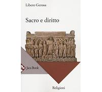 Sacro e diritto. Scritti di diritto canonico e diritto comparato delle religioni