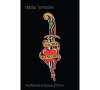 Sacro rancore [Paperback] [Apr 25, 2025] Tombolini, Mattia