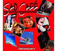 Sad Cafe - Anthology