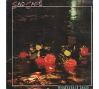 Sad Café - Whatever it takes (1989) [VINYL]