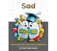 Sad - Master EIQ Empowering Kids With Emotional Intelligence