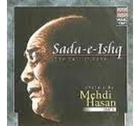 Sada-e-ishq : The Call of Love - Ghazals By Mehdi Hasaan ( 2 Cd Set)