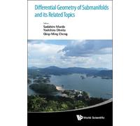 Sadahiro Maeda Differential Geometry Of Submanifolds And Its (Copertina rigida)