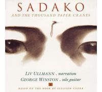 George Winston - Sadako & Thousand Paper Cranes