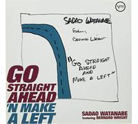 Sadao Watanabe - Go Straight Ahead 'N Make A Left (SHM-CD)