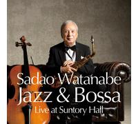Sadao Watanabe Jazz & Bossa Live at Suntory Hall (CD)