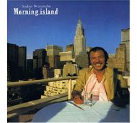 Sadao Watanabe - Morning Island