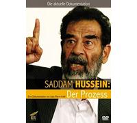 Saddam Hussein - Der Prozess