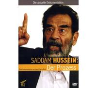 Saddam Hussein - Der Prozess
