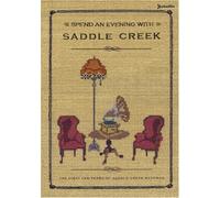 Saddle Creek Records 10 Years - Spend An Evening With..