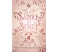 Saddle to Sunup (The Darling Brothers Book 3): Alternate Cover