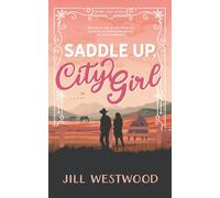 Saddle Up, City Girl