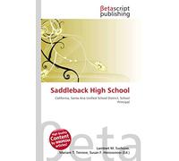 Saddleback High School: California, Santa Ana Unified School District, School Principal