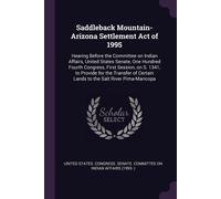 Saddleback Mountain-Arizona Settlement Act of 1995 (Tascabile)