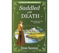 Saddled with Death: An Australian Victorian era cozy mystery