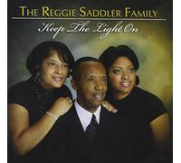 Saddler, Reggie Family - Keep The Light On